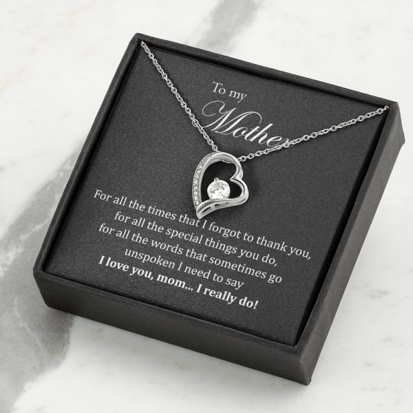 Forever Love Necklace 14K White Gold for Mom, For all the times that I forgot to thank you, for all the special things you do necklace, Christmas gift for mom