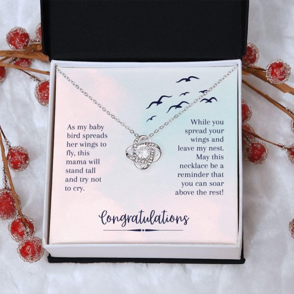 As my baby bird spreads her wings to fly, this mama will stand tall and try not to cry - Love knot necklace To my Daughter necklace