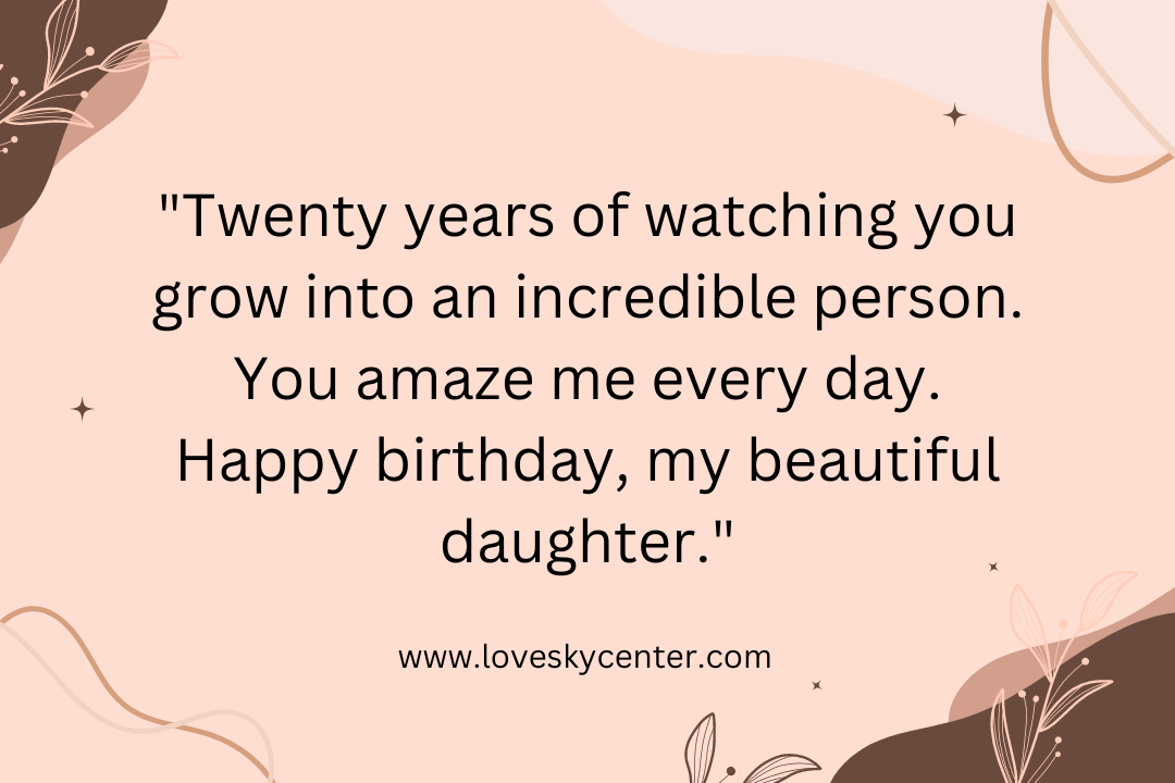 birthday quotes for daughter turning 20 