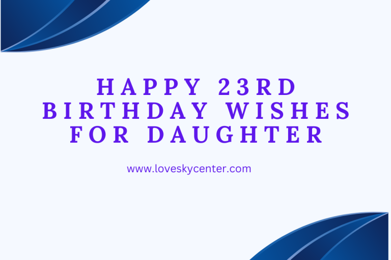happy 23rd birthday wishes for daughter